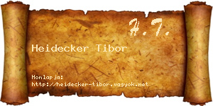 Heidecker Tibor névjegykártya